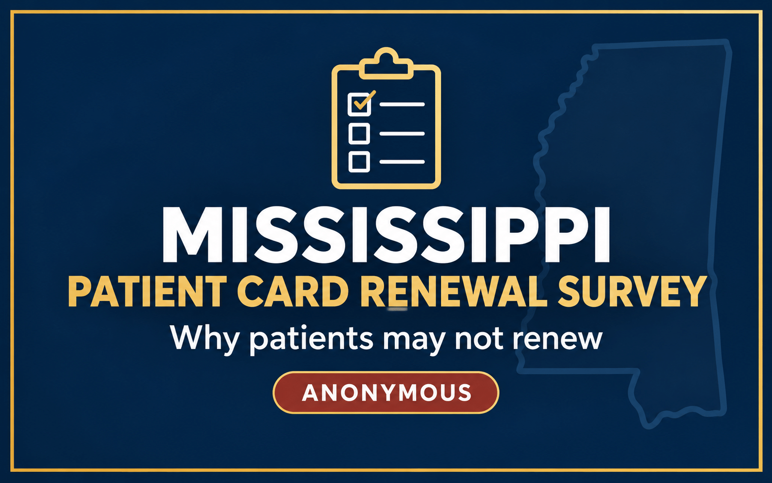 Mississippi Patient Card Renewal Survey graphic